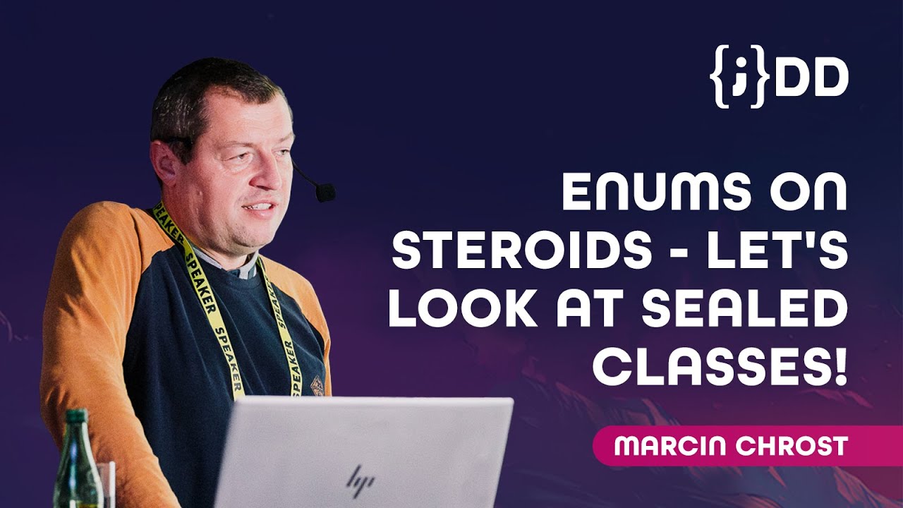 JDD 2024: Enums on steroids - let's look at sealed classes! - Marcin Chrost