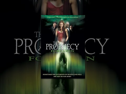 The Prophecy: Forsaken'