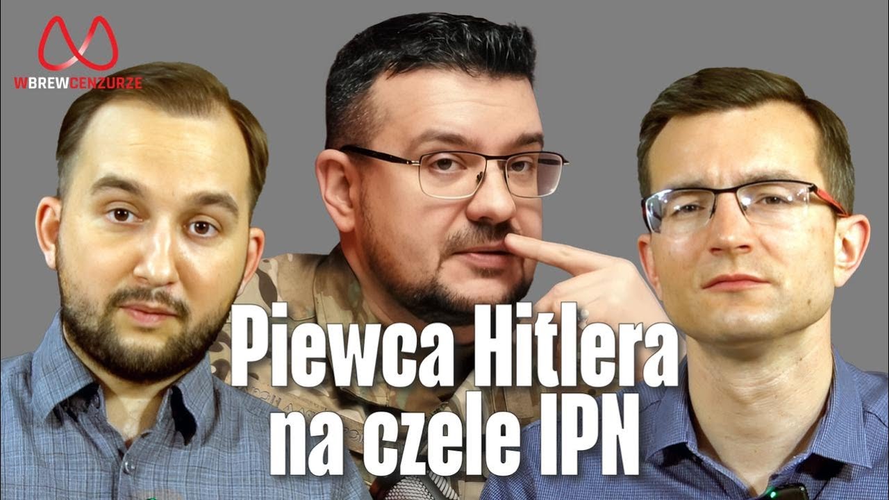Piewca Hitlera na czele IPN