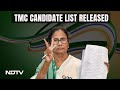 TMC Candidate List 2024 | Trinamool Congress Announces Candidates For Upcoming Lok Sabha Elections