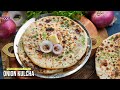 రోటీ ప్రియుల కోసం పంజాబీ ధాబా సీక్రెట్స్ తో ఆనియన్ కుల్చా - Punjabi Dhaba‑Style Onion Kulcha Recipe