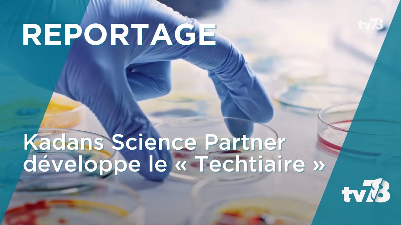 Le projet « techtiaire » de Kadans Science Partner à Paris-Saclay