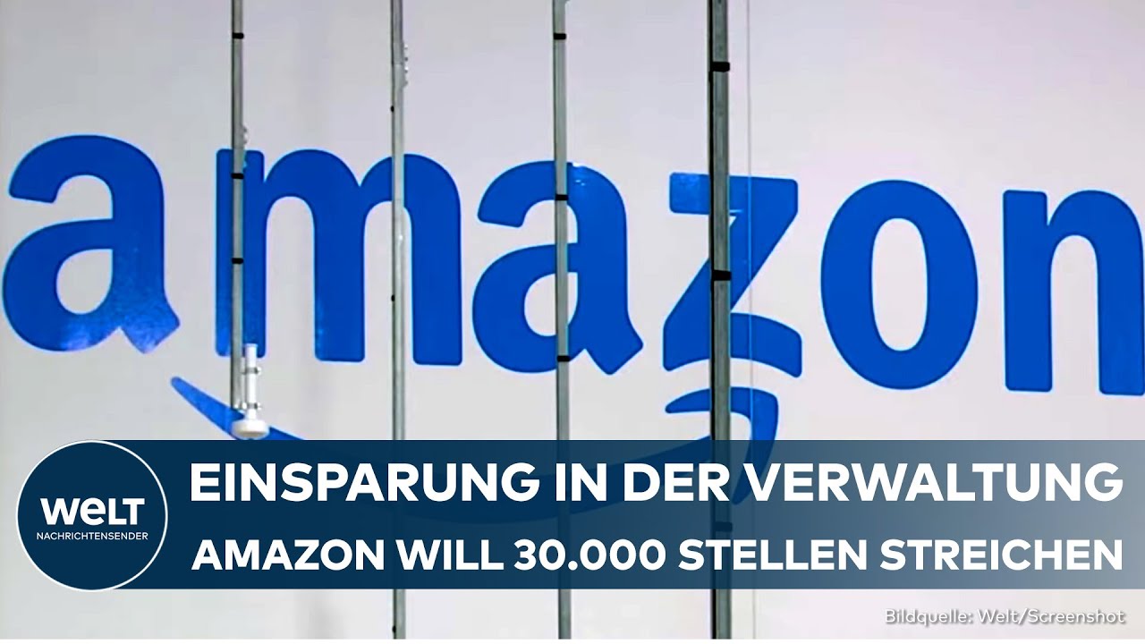 AMAZON: Massiven Stellenabbau in der Verwaltung geplant! Größter Abbau seit 2022
