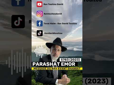 Parashat Emor 5783 (2023) – message du Rav avant Shabbat