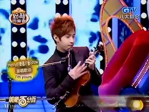 HENRY LAU- I'm Yours