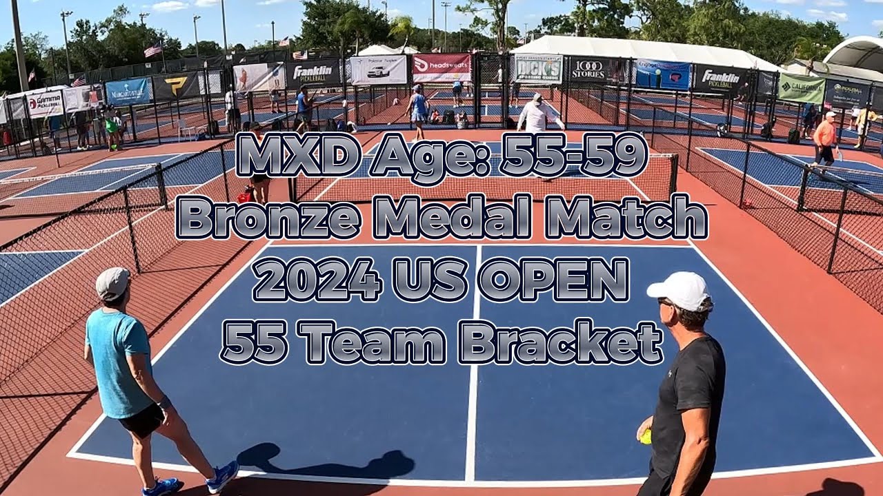 Bronze Medal Match; MXD Age: 55-59 Pickleball - US OPEN 2024