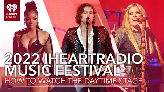 2022 Daytime Stage at the IHeartRadio Music Festival: How To Watch | Fast Facts