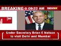 Brian E Nelson to Travel to Delhi & Mumbai | Continue Work on Combatting Illicit Finance | NewsX  - 02:45 min - News - Video