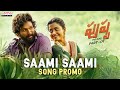 Promo: Saami Saami song from Pushpa - Allu Arjun, Rashmika