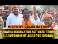 Maratha Reservation Activists Celebrate Victory as Government Accepts Demands | News9