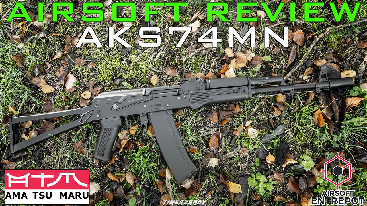 Airsoft Review #383 Ama Tsu Maru AKS74MN AEG - L'AK de chez ATM ! (Airsoft Entrepot) [FR]