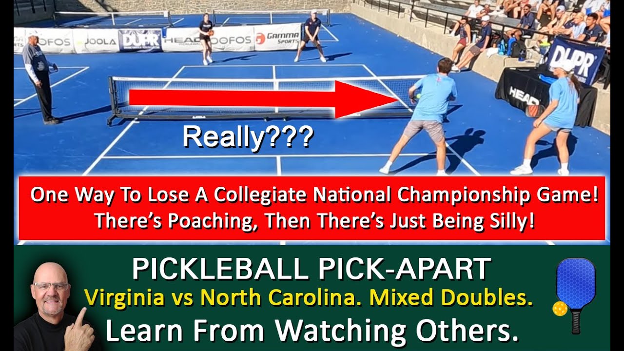 Pickleball! Poacher Gets Punked! DUPR Collegiate National Championship Mixed Doubles Game!