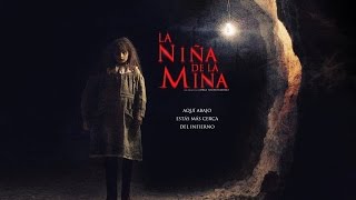 LA NIÑA DE LA MINA - Trailer Ofi