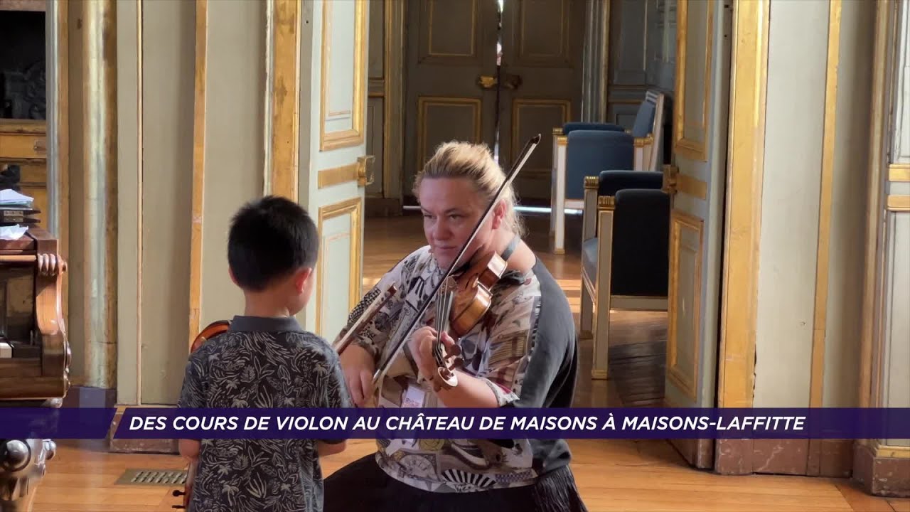 Yvelines | Des cours de violon au Château de Maisons à Maisons-Laffitte