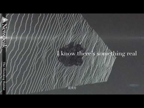 Newspeak - The Shrinking Habitat (Official Lyric Video)