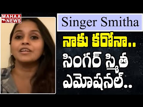 Pop Singer Smitha shares her Covid experience