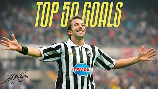 Alessandro Del Piero's Top 50 GOALS with Juventus