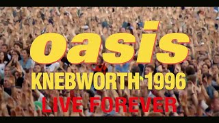 Live Forever (Live at Knebworth, 10 August '96)