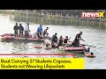 Boat Carrying 27 Students Capsizes | Students not Wearing Lifejackets | NewsX