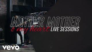 O My Heart (Live Sessions)