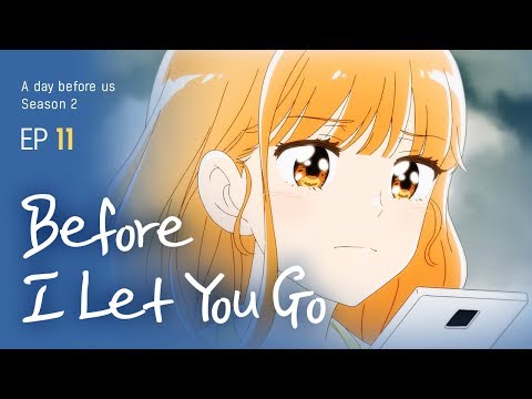 Watch A Day Before Us 2 Anime Online | Anime-Planet
