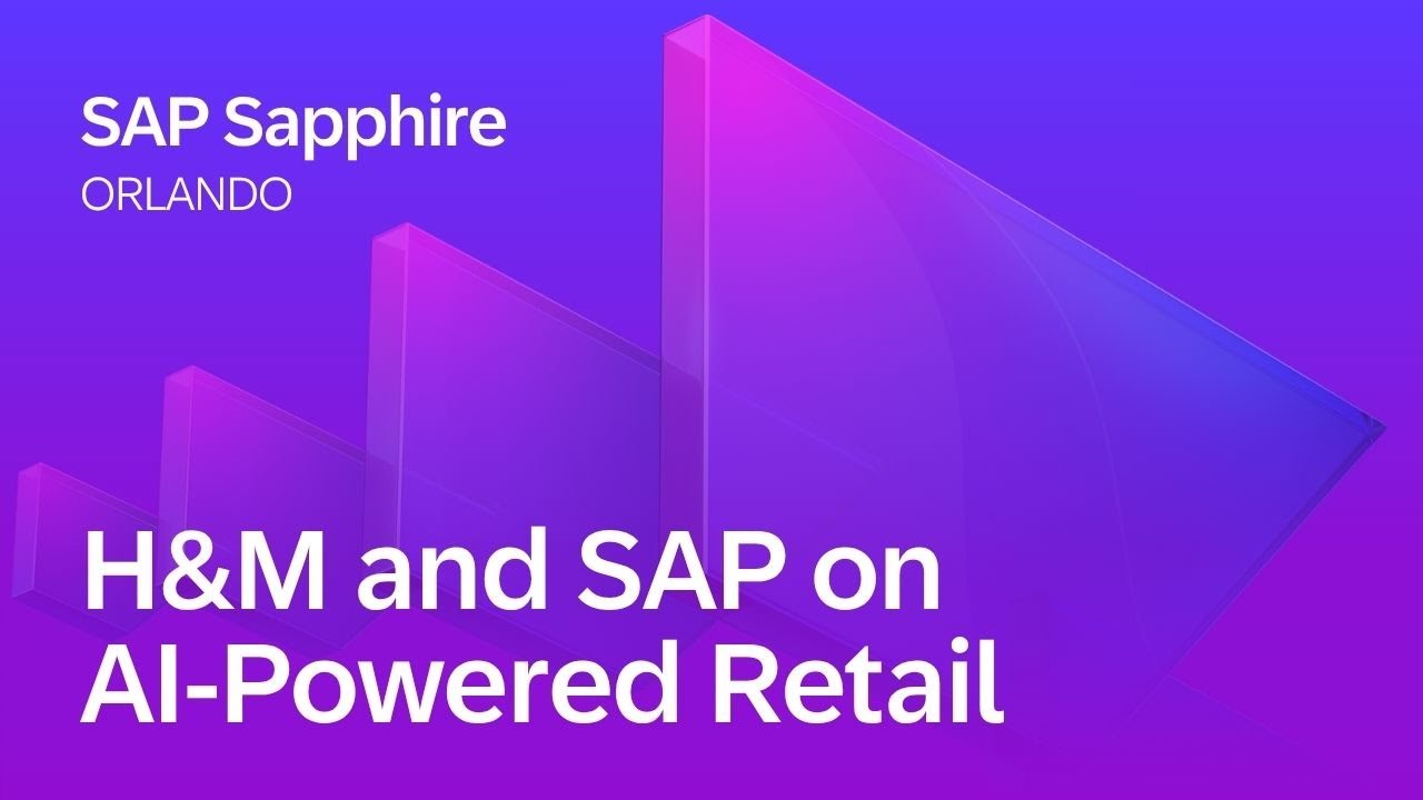 H&M and SAP on AI-Powered Retail | SAP Sapphire Orlando 2026