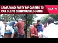 Delhi Rain | Ram Gopal Yadav Being Carried Into His Car Due To Waterlogging In Delhi
