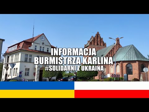 Pomoc dla obywateli Ukrainy - informacja Burmistrza Karlina 1.03.2022