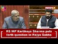 No Such Proper Provision  | Rs Mp Kartikeya Sharma Seeks Response | NewsX  - 03:19 min - News - Video
