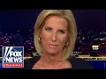 Laura Ingraham: The Biden admin is so desperate, its gone nuclear