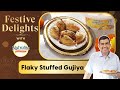 Flaky Stuffed Gujiya | Festive Delights with Nutralite | Diwali Special | Sanjeev Kapoor Khazana