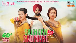 Saunkan Saunkne Title Song – Ammy Virk, Nimrat Khaira & Miss Pooja (Saunkan Saunkne) | Punjabi Song Video HD