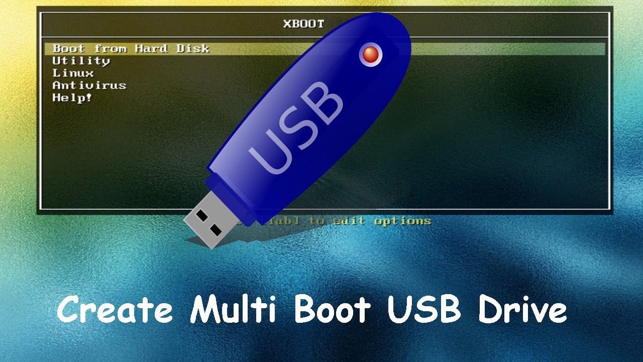 How To Create A Multiboot Usb Flash Drive Youtube