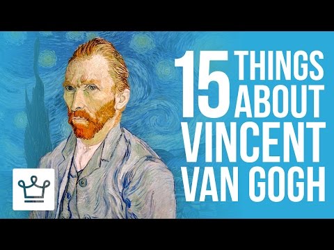 15 Things You Didn't Know About Vincent Van Gogh
