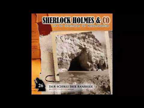 Sherlock Holmes & Co - Folge 26: Der Schrei der Banshee (Episode 1)