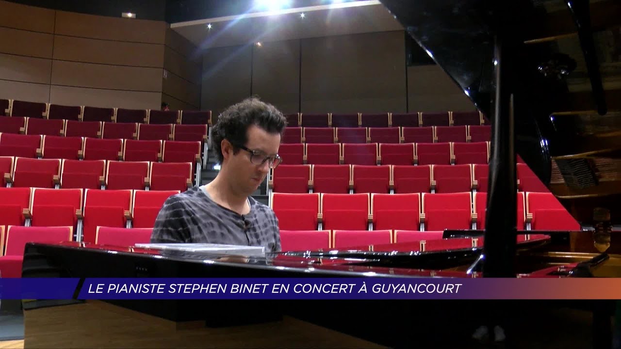 Yvelines | Le pianiste, Stephen Binet, en concert à Guyancourt