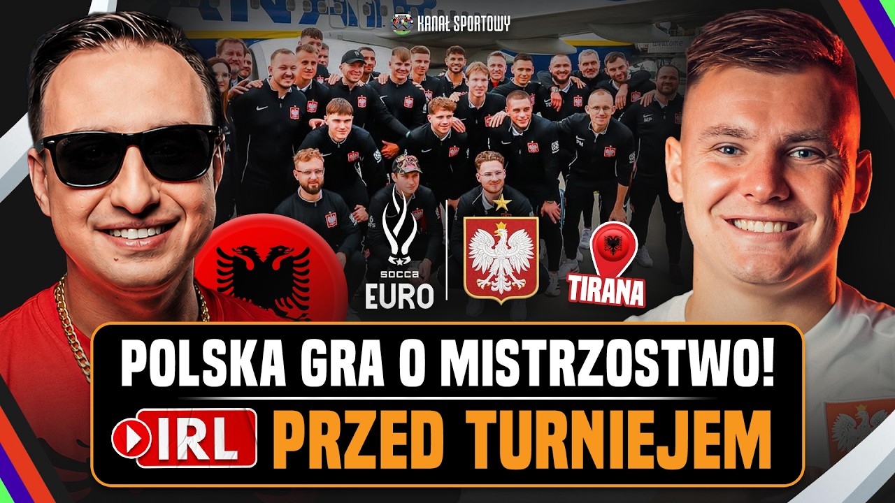 Socca: ruszają mistrzostwa europy! irl: nadajemy z albanii. co słychać w polskiej kadrze?