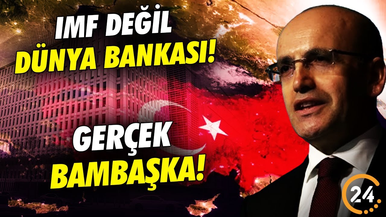 Türkiye Dünya Bankası İle 35 Milyar Dolarlık Kredi Anlaşması İmzaladı! İşin Gerçeği Bambaşka!