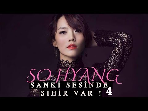 Sanki Sesinde Sihir Var - So Hyang Ses Analizi 4