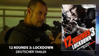 12 Rounds 3: Lockdown (Trailer, 