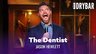 Showing Off At The Dentist. Jason Hewlett