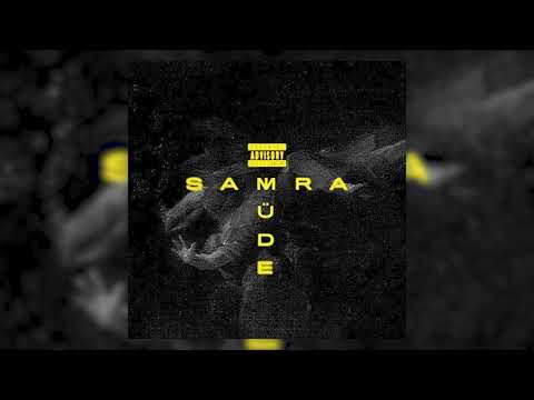 SAMRA - MÜDE (prod. by Maik the Maker) [Audio]