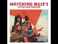 MATCHING MOLE /  LITTLE RED.. -COLOURED-