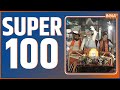 Super 100: PM Modi Road Show | Amit Shah | Election 2024 | Rahul Gandhi | Arvind Kejriwal | Top News