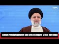 Iran President Killed | Iranian President Ebrahim Raisi Dies In Chopper Crash: Iran Media  - 19:08 min - News - Video