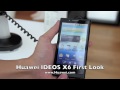 Huawei IDEOS X6 First Look