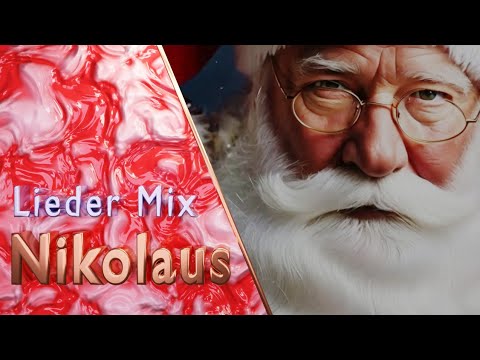 Fest 🎅 Nikolaus - Fünf Lieder Mix zum Nikolaustag und zur Weihnachtszeit - Lieder, Song, Musikvideo