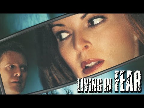 Living in Fear'
