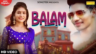 Balam Kun Piya Kare – Rahul Puthi, Rinkal Yogi Video HD
