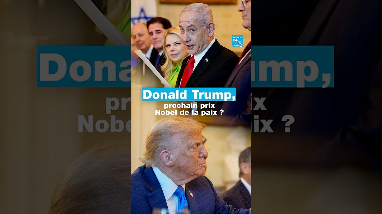 Donald Trump, futur prix Nobel de la paix ? • FRANCE 24